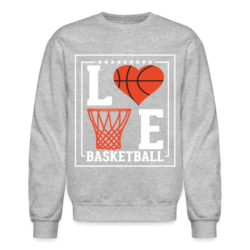 Love Basketball Sweatshirt