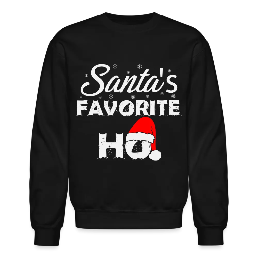 Santa's Favorite Ho - Funny Christmas Sweatshirt