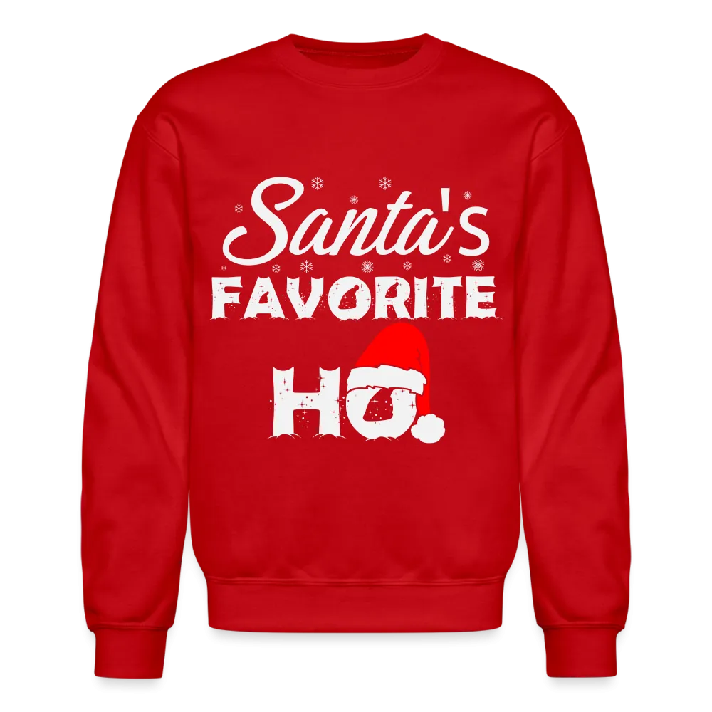 Santa's Favorite Ho - Funny Christmas Sweatshirt