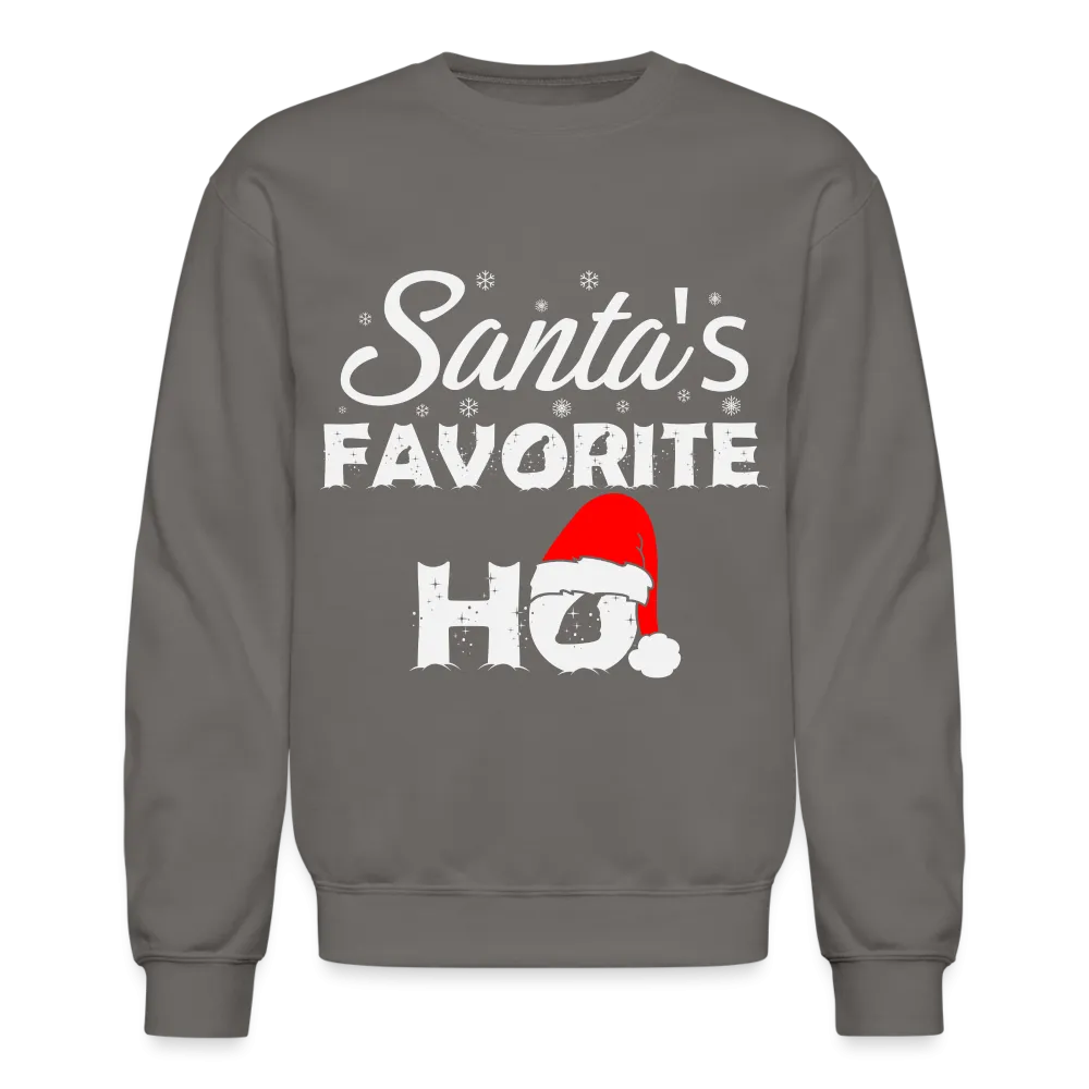 Santa's Favorite Ho - Funny Christmas Sweatshirt
